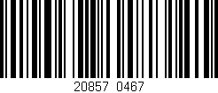 Código de barras (EAN, GTIN, SKU, ISBN): '20857/0467'