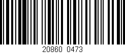 Código de barras (EAN, GTIN, SKU, ISBN): '20860/0473'