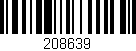 Código de barras (EAN, GTIN, SKU, ISBN): '208639'