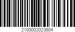 Código de barras (EAN, GTIN, SKU, ISBN): '2100002023804'