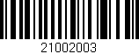Código de barras (EAN, GTIN, SKU, ISBN): '21002003'