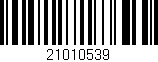 Código de barras (EAN, GTIN, SKU, ISBN): '21010539'