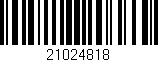 Código de barras (EAN, GTIN, SKU, ISBN): '21024818'