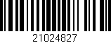 Código de barras (EAN, GTIN, SKU, ISBN): '21024827'