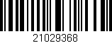 Código de barras (EAN, GTIN, SKU, ISBN): '21029368'