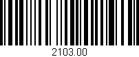Código de barras (EAN, GTIN, SKU, ISBN): '2103.00'