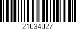 Código de barras (EAN, GTIN, SKU, ISBN): '21034027'