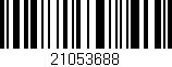 Código de barras (EAN, GTIN, SKU, ISBN): '21053688'