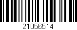 Código de barras (EAN, GTIN, SKU, ISBN): '21056514'
