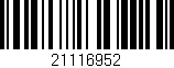 Código de barras (EAN, GTIN, SKU, ISBN): '21116952'