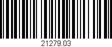 Código de barras (EAN, GTIN, SKU, ISBN): '21279.03'