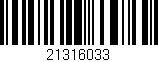 Código de barras (EAN, GTIN, SKU, ISBN): '21316033'