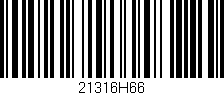 Código de barras (EAN, GTIN, SKU, ISBN): '21316H66'