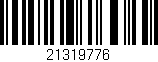 Código de barras (EAN, GTIN, SKU, ISBN): '21319776'