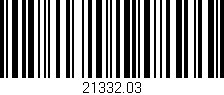 Código de barras (EAN, GTIN, SKU, ISBN): '21332.03'