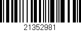 Código de barras (EAN, GTIN, SKU, ISBN): '21352981'