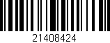 Código de barras (EAN, GTIN, SKU, ISBN): '21408424'