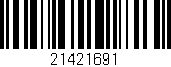 Código de barras (EAN, GTIN, SKU, ISBN): '21421691'