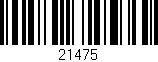 Código de barras (EAN, GTIN, SKU, ISBN): '21475'