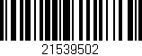 Código de barras (EAN, GTIN, SKU, ISBN): '21539502'