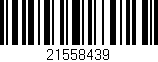 Código de barras (EAN, GTIN, SKU, ISBN): '21558439'