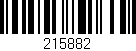 Código de barras (EAN, GTIN, SKU, ISBN): '215882'