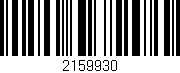 Código de barras (EAN, GTIN, SKU, ISBN): '2159930'