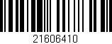 Código de barras (EAN, GTIN, SKU, ISBN): '21606410'