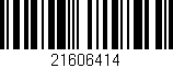Código de barras (EAN, GTIN, SKU, ISBN): '21606414'