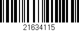 Código de barras (EAN, GTIN, SKU, ISBN): '21634115'