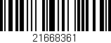 Código de barras (EAN, GTIN, SKU, ISBN): '21668361'