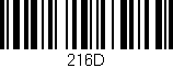 Código de barras (EAN, GTIN, SKU, ISBN): '216D'