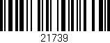 Código de barras (EAN, GTIN, SKU, ISBN): '21739'