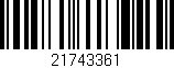 Código de barras (EAN, GTIN, SKU, ISBN): '21743361'