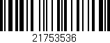 Código de barras (EAN, GTIN, SKU, ISBN): '21753536'
