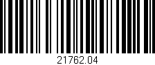 Código de barras (EAN, GTIN, SKU, ISBN): '21762.04'