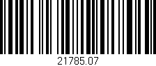 Código de barras (EAN, GTIN, SKU, ISBN): '21785.07'
