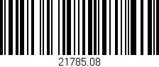 Código de barras (EAN, GTIN, SKU, ISBN): '21785.08'