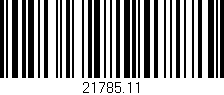 Código de barras (EAN, GTIN, SKU, ISBN): '21785.11'