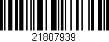 Código de barras (EAN, GTIN, SKU, ISBN): '21807939'