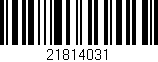 Código de barras (EAN, GTIN, SKU, ISBN): '21814031'