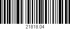Código de barras (EAN, GTIN, SKU, ISBN): '21818.04'