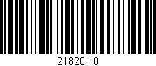 Código de barras (EAN, GTIN, SKU, ISBN): '21820.10'