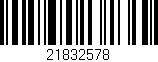 Código de barras (EAN, GTIN, SKU, ISBN): '21832578'