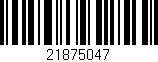 Código de barras (EAN, GTIN, SKU, ISBN): '21875047'