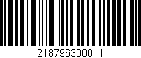 Código de barras (EAN, GTIN, SKU, ISBN): '218796300011'