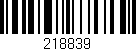 Código de barras (EAN, GTIN, SKU, ISBN): '218839'