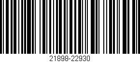Código de barras (EAN, GTIN, SKU, ISBN): '21898-22930'