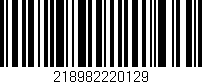 Código de barras (EAN, GTIN, SKU, ISBN): '218982220129'