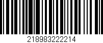 Código de barras (EAN, GTIN, SKU, ISBN): '218983222214'